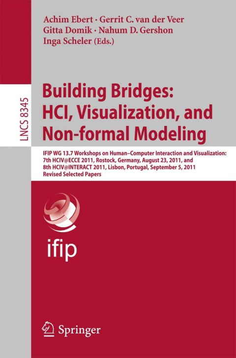Cover image for book Building Bridges: HCI, Visualization, and Non-formal Modeling