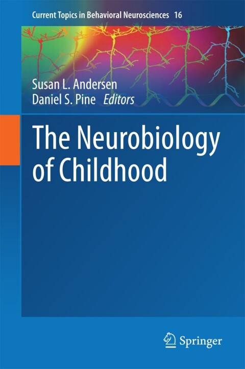 Cover image for book The Neurobiology of Childhood