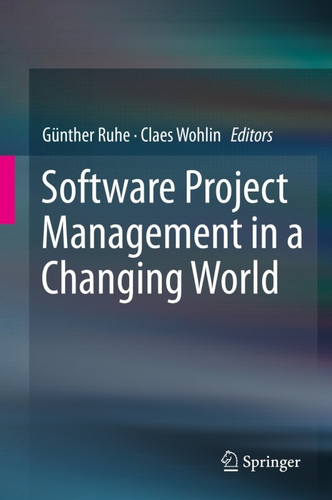 Cover image for book Software Project Management in a Changing World
