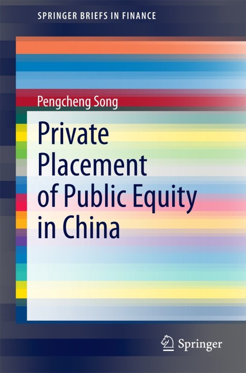 Cover image for book Private Placement of Public Equity in China