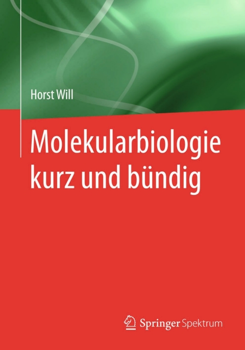 Cover image for book Molekularbiologie kurz und bündig
