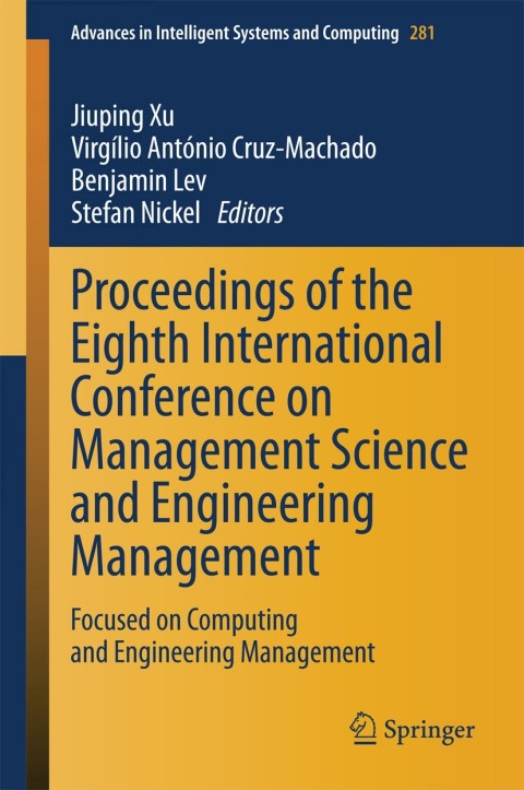 Cover image for book Proceedings of the Eighth International Conference on Management Science and Engineering Management