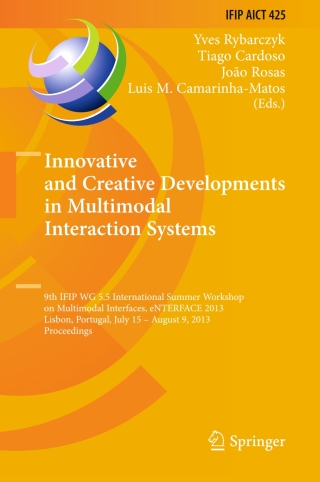 Innovative and Creative Developments in Multimodal Interaction Systems