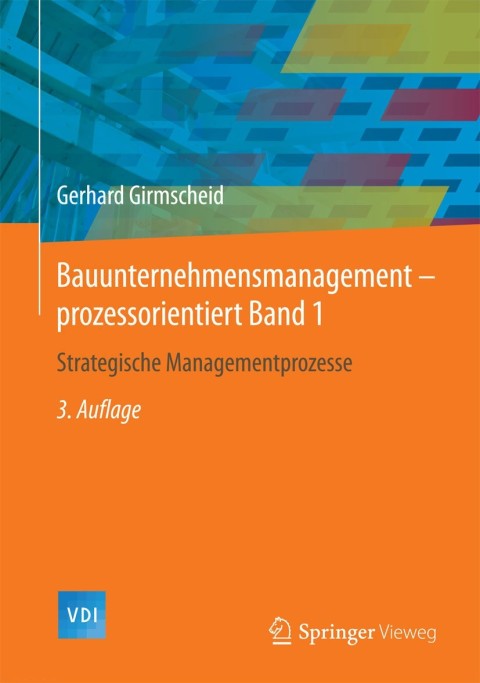 Cover image for book Bauunternehmensmanagement-prozessorientiert Band 1