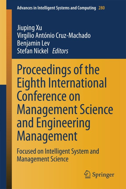 Cover image for book Proceedings of the Eighth International Conference on Management Science and Engineering Management