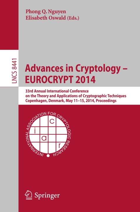 Cover image for book Advances in Cryptology – EUROCRYPT 2014