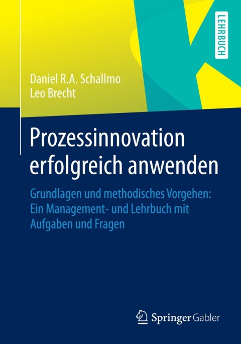 Prozessinnovation erfolgreich anwenden 