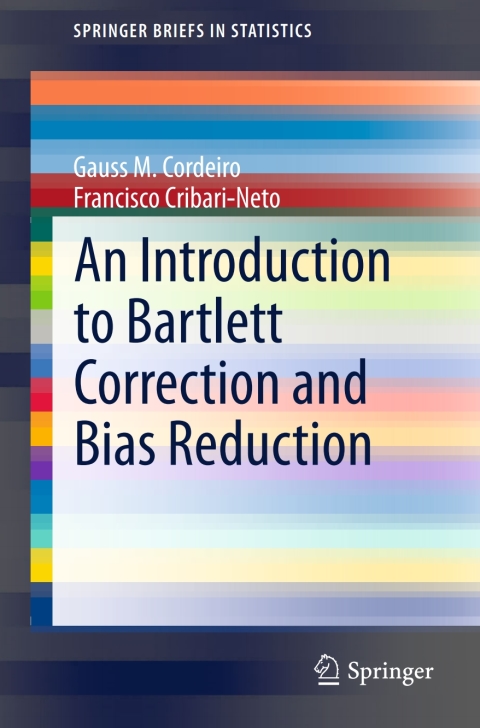 Cover image for book An Introduction to Bartlett Correction and Bias Reduction