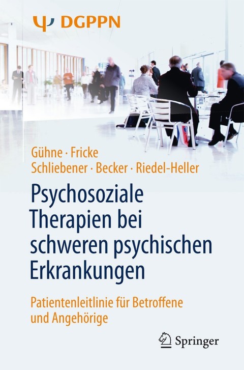 Cover image for book Psychosoziale Therapien bei schweren psychischen Erkrankungen