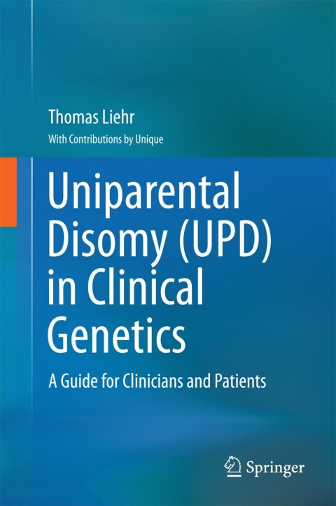 Cover image for book Uniparental Disomy (UPD) in Clinical Genetics