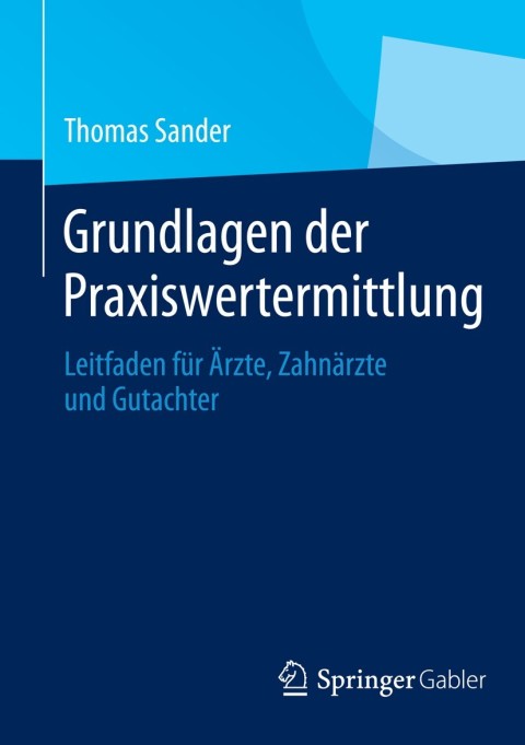 Cover image for book Grundlagen der Praxiswertermittlung