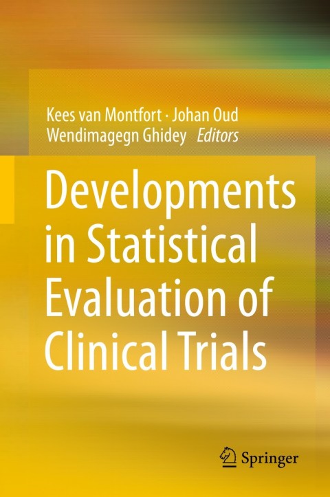 Cover image for book Developments in Statistical Evaluation of Clinical Trials
