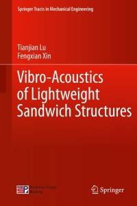 Cover image: Vibro-Acoustics of Lightweight Sandwich Structures 9783642553578