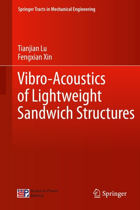 Cover image for book Vibro-Acoustics of Lightweight Sandwich Structures