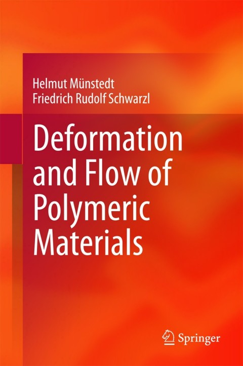 Cover image for book Deformation and Flow of Polymeric Materials
