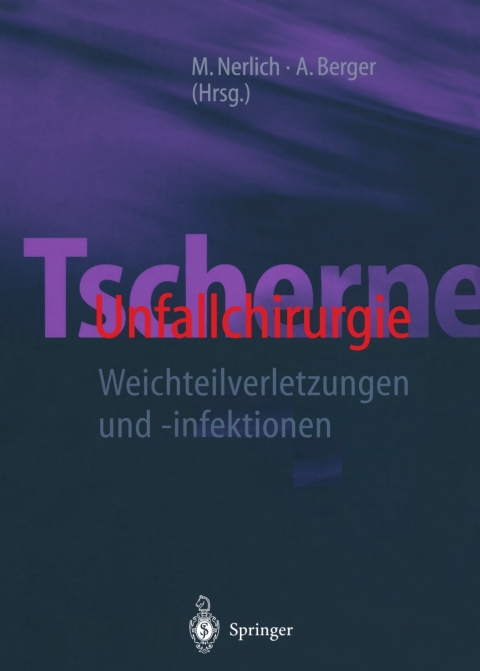 Cover image for book Tscherne Unfallchirurgie