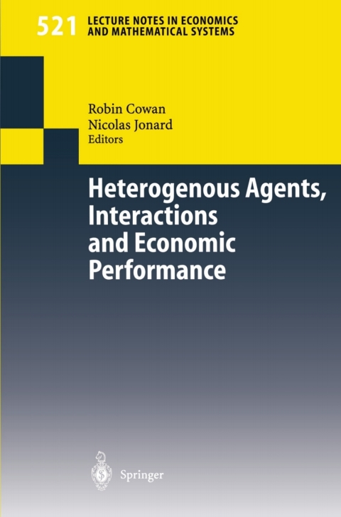 Cover image for book Heterogenous Agents, Interactions and Economic Performance