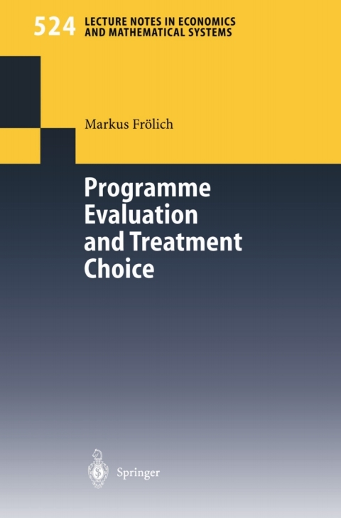 Cover image for book Programme Evaluation and Treatment Choice