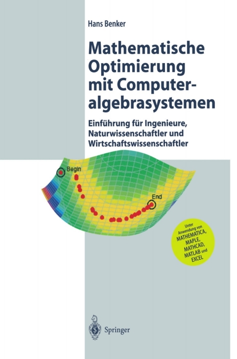 Mathematische Optimierung mit Computeralgebrasystemen 