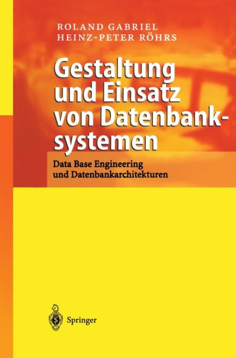 Cover image for book Gestaltung und Einsatz von Datenbanksystemen