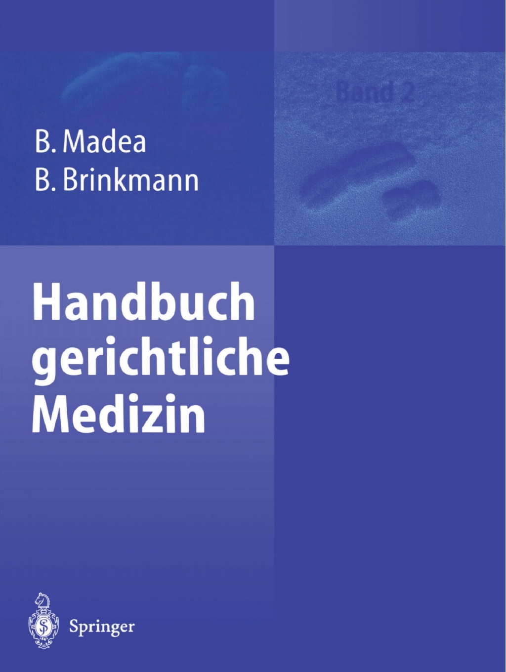 Handbuch gerichtliche Medizin (eBook) - Burkhard Madea