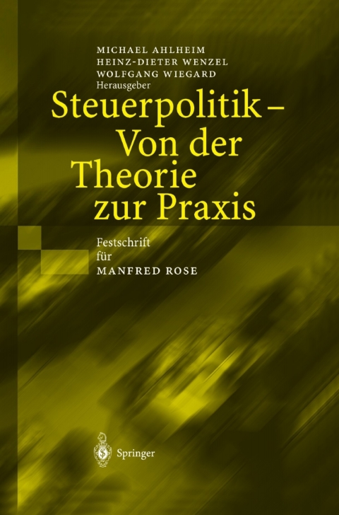 Cover image for book Steuerpolitik — Von der Theorie zur Praxis
