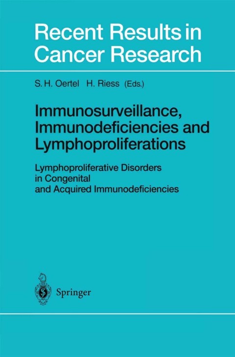 Cover image for book Immunosurveillance, Immunodeficiencies and Lymphoproliferations