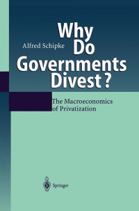 Cover image: Why Do Governments Divest? 9783540415794