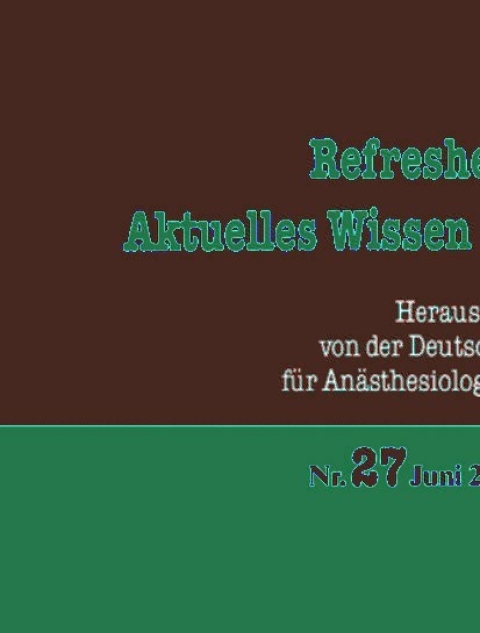 Cover image for book Refresher Course. Aktuelles Wissen für Anästhesisten