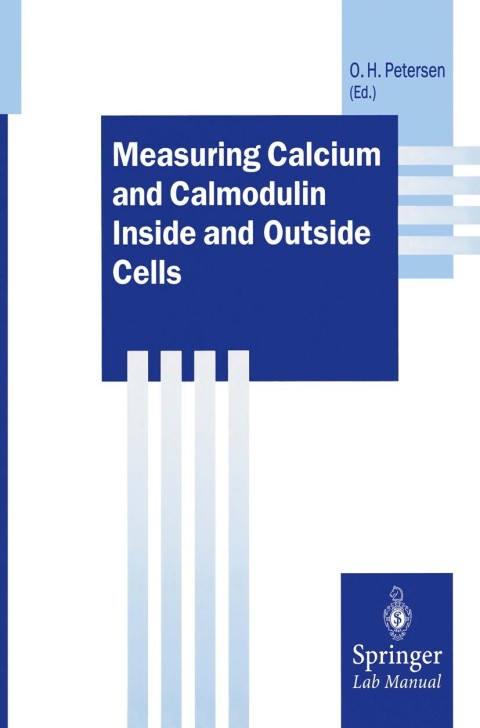 Cover image for book Measuring Calcium and Calmodulin Inside and Outside Cells