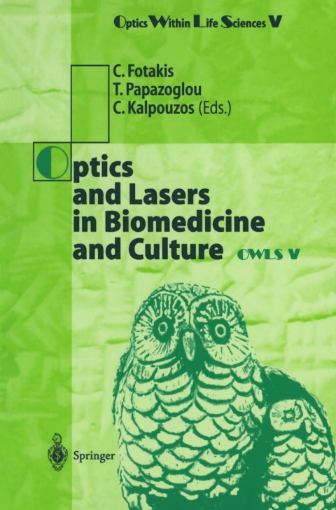Cover image for book Optics and Lasers in Biomedicine and Culture