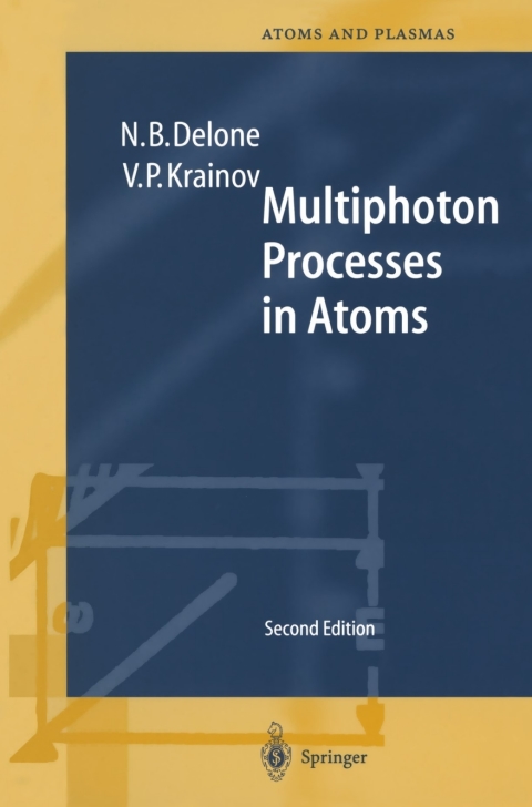 Multiphoton Processes in Atoms 
