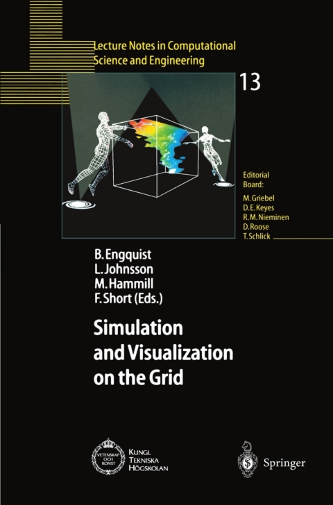 Simulation and Visualization on the Grid 