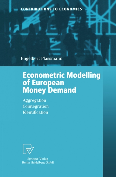 Cover image for book Econometric Modelling of European Money Demand