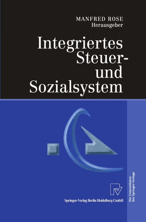 Cover image for book Integriertes Steuer- und Sozialsystem