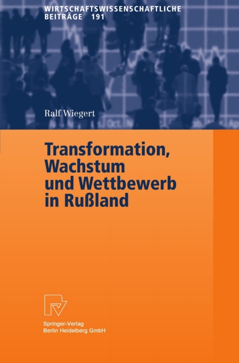 Cover image for book Transformation, Wachstum und Wettbewerb in Rußland