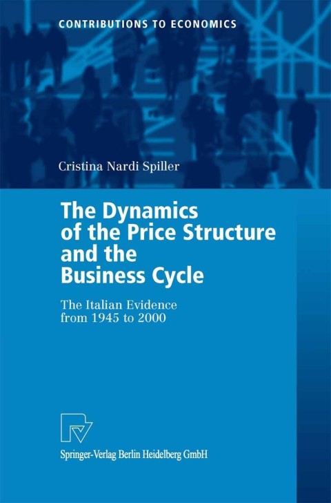 The Dynamics of the Price Structure and the Business Cycle 