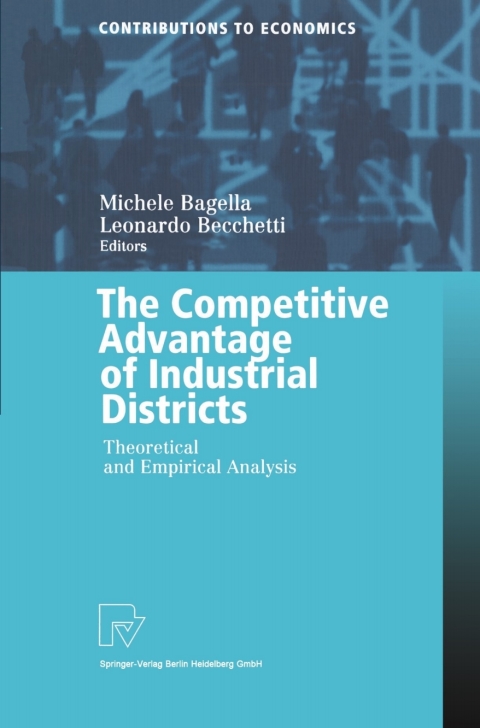 Cover image for book The Competitive Advantage of Industrial Districts
