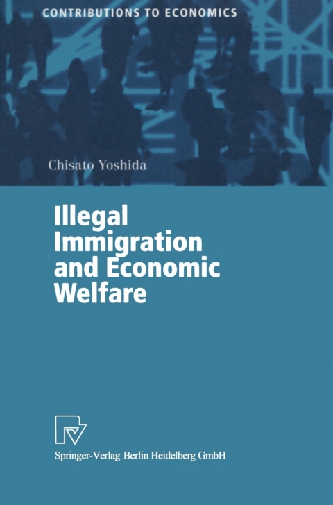 Cover image for book Illegal Immigration and Economic Welfare