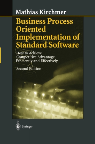 Business Process Oriented Implementation of Standard Software