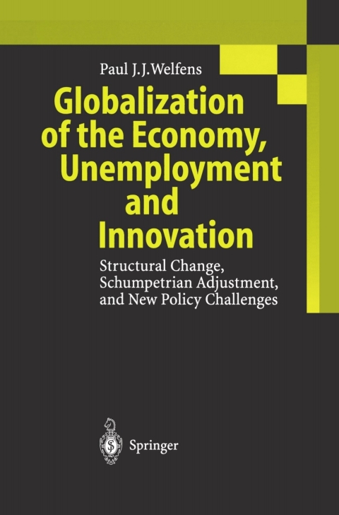 Cover image for book Globalization of the Economy, Unemployment and Innovation