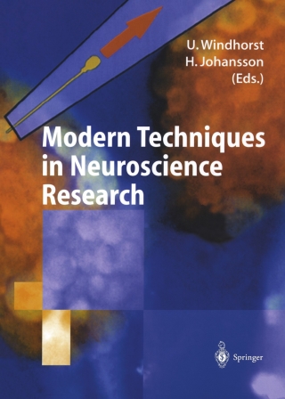Modern Techniques in Neuroscience Research