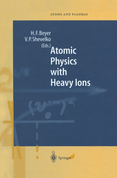 Cover image for book Atomic Physics with Heavy Ions