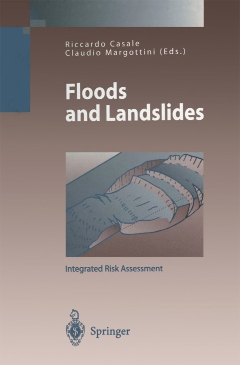 Cover image for book Floods and Landslides: Integrated Risk Assessment