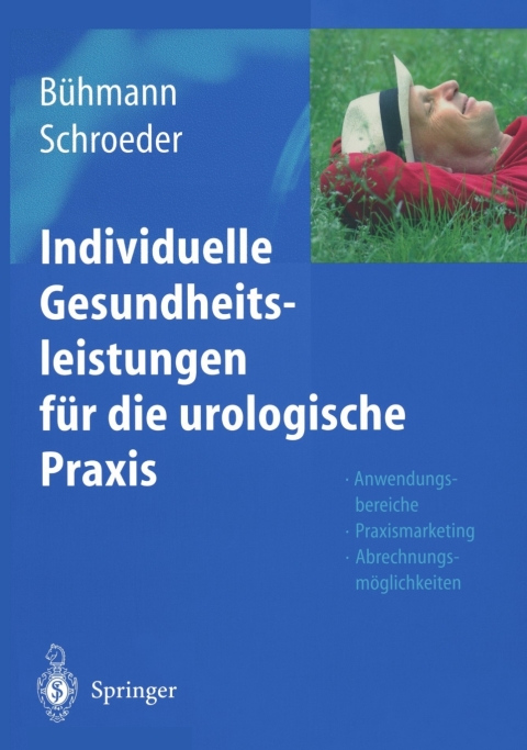 Individuelle Gesundheitsleistungen fÃ¼r die urologische Praxis 