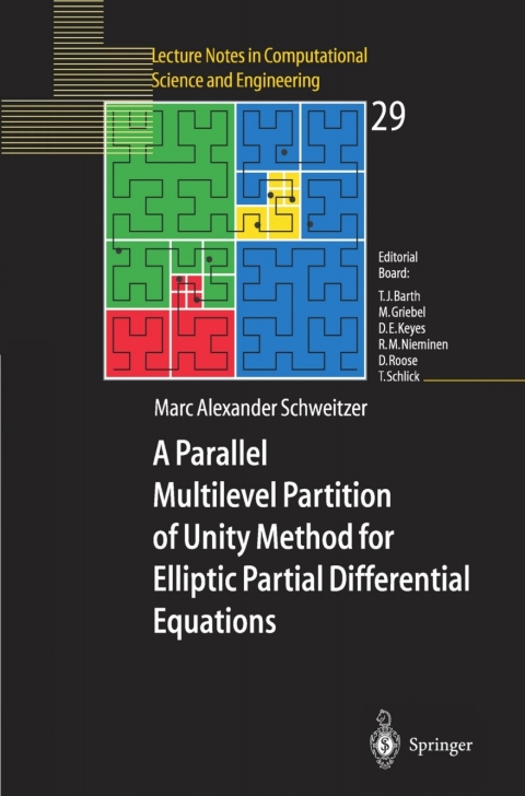 Cover image for book A Parallel Multilevel Partition of Unity Method for Elliptic Partial Differential Equations