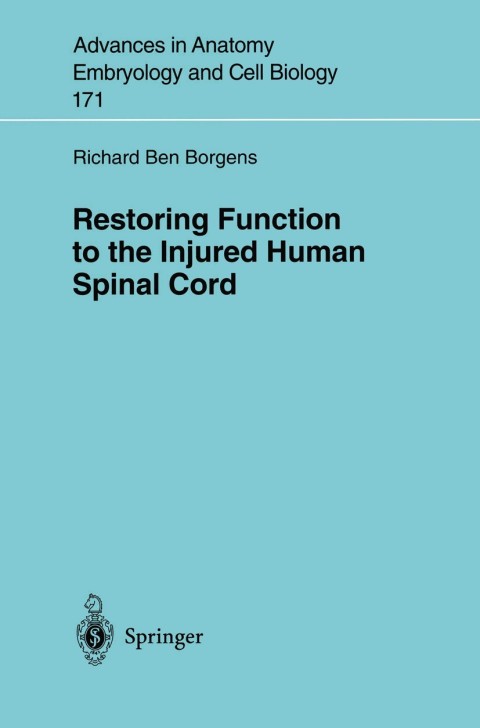 Cover image for book Restoring Function to the Injured Human Spinal Cord