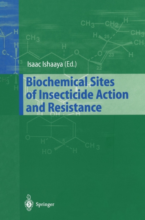 Cover image for book Biochemical Sites of Insecticide Action and Resistance