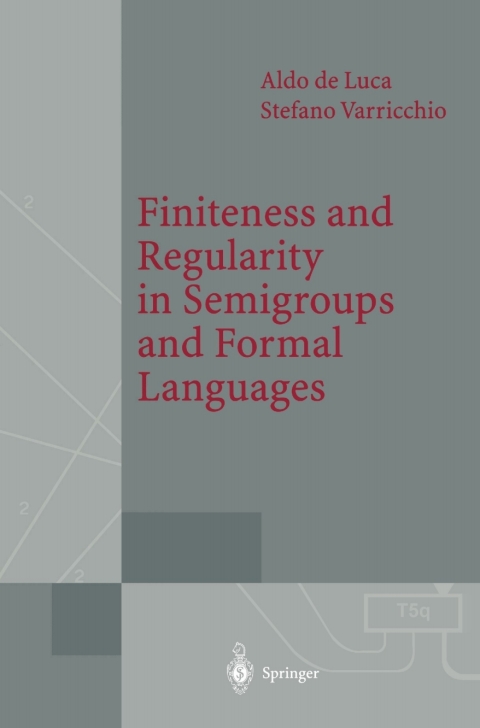 Cover image for book Finiteness and Regularity in Semigroups and Formal Languages