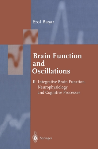 Brain Function and Oscillations